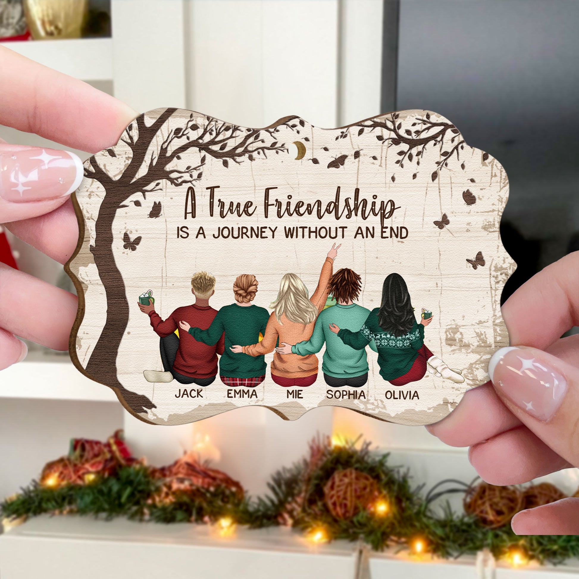 A True Friendship Is A Journey Without An End Personalized Wooden Ornament_2